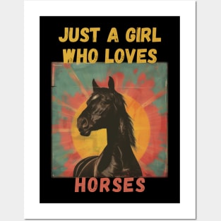 Just a Girl Who Loves Horses Posters and Art